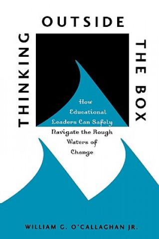 Carte Thinking Outside the Box William G. O'Callaghan