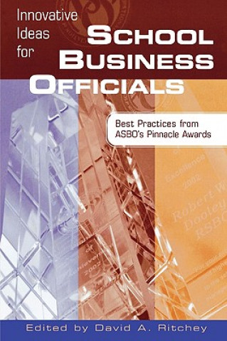 Книга Innovative Ideas for School Business Officials David A. Ritchey