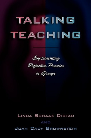 Knjiga Talking Teaching Linda Schaak Distad