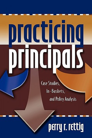 Книга Practicing Principals Perry R. Rettig