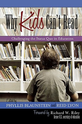 Kniha Why Kids Can't Read Phyllis Blaunstein