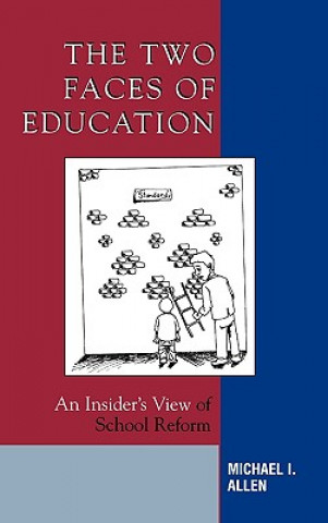 Book Two Faces of Education Michael I. Allen