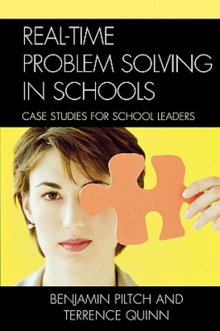 Libro Real-Time Problem Solving in Schools Benjamin Piltch