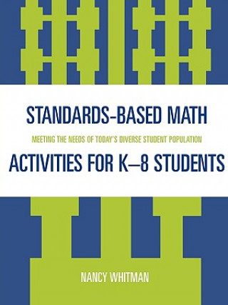 Knjiga Standards-Based Math Activities for K-8 Students Nancy C. Whitman