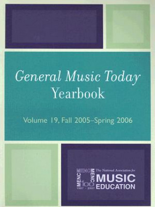 Carte General Music Today Yearbook The National Association for Music Education