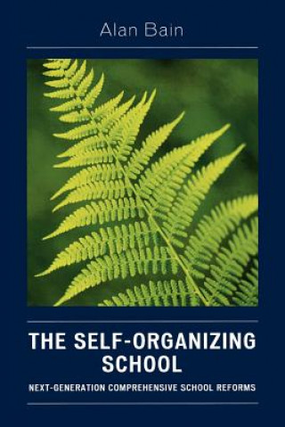 Carte Self-Organizing School Alan Bain