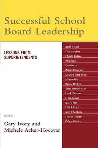 Carte Successful School Board Leadership Gary Ivory