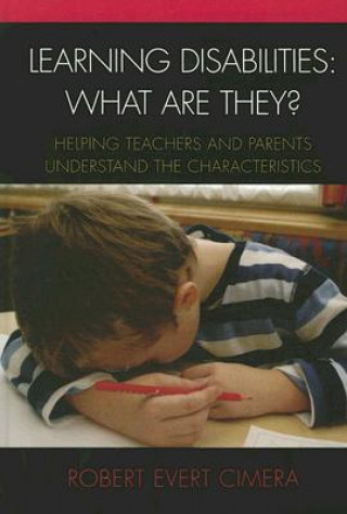 Kniha Learning Disabilities: What Are They? Robert Evert Cimera