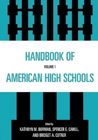Kniha Handbook of American High Schools Kathryn M. Borman