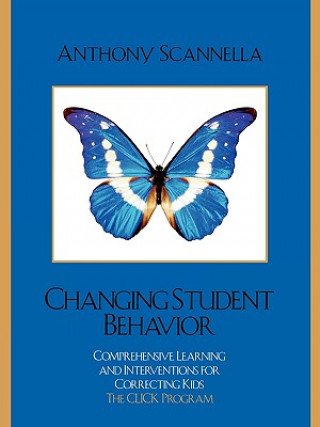 Книга Changing Student Behavior Anthony Scannella