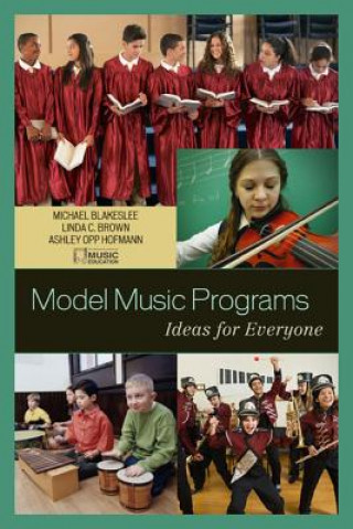 Kniha Model Music Programs The National Association for Music Education