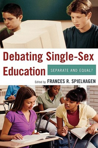 Carte Debating Single-Sex Education Frances R. Spielhagen