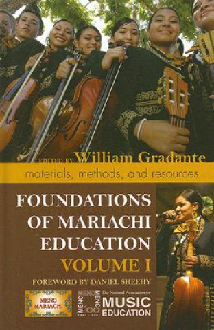 Kniha Foundations of Mariachi Education 