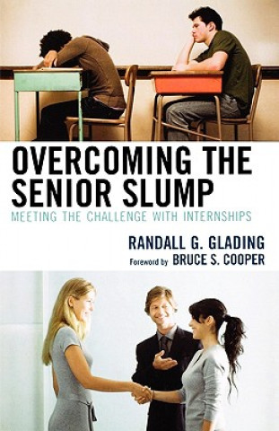Carte Overcoming the Senior Slump Randall G. Glading