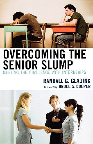 Книга Overcoming the Senior Slump Randall G. Glading