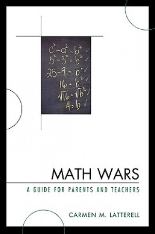 Knjiga Math Wars Carmen M. Latterell