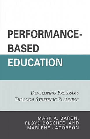 Книга Performance-Based Education Mark A. Baron