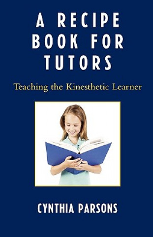 Книга Recipe Book for Tutors Cynthia Parsons