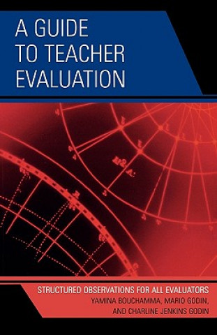Knjiga Guide to Teacher Evaluation Yamina Bouchamma