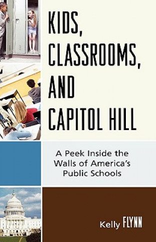 Buch Kids, Classrooms, and Capitol Hill Kelly Flynn