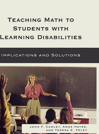 Kniha Teaching Math to Students with Learning Disabilities John F. Cawley