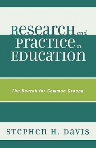 Kniha Research and Practice in Education Stephen H. Davis