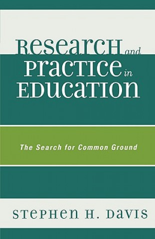 Carte Research and Practice in Education Stephen H. Davis
