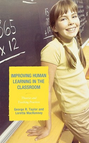 Boek Improving Human Learning in the Classroom George R. Taylor