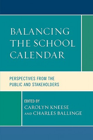 Boek Balancing the School Calendar Carolyn Kneese