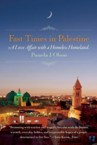 Książka Fast Times in Palestine Pamela Olson