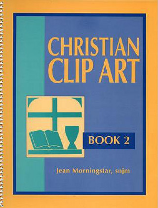 Kniha Christian Clip Art Jean Morningstar