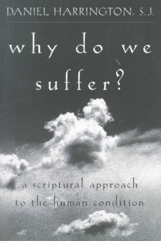 Livre Why Do We Suffer? Daniel S. J. Harrington