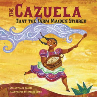 Książka Cazuela That the Farm Maiden Stirred Samantha R. Vamos