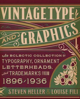 Carte Vintage Type and Graphics Steven Heller