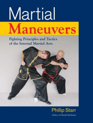 Kniha Martial Maneuvers Phillip Starr