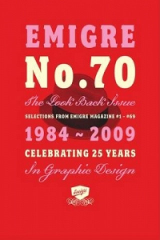 Kniha "Emigre" No. 70 the Look Back Issue Rudy Vanderlans