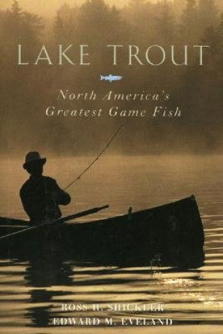 Книга Lake Trout Ross H. Shickler