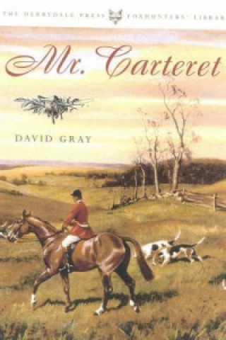 Kniha Mr. Carteret David Gray