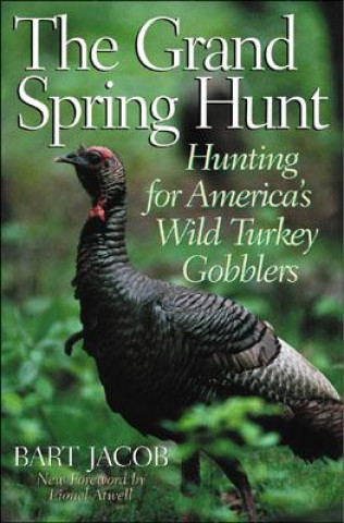 Buch Grand Spring Hunt Bart Jacobs