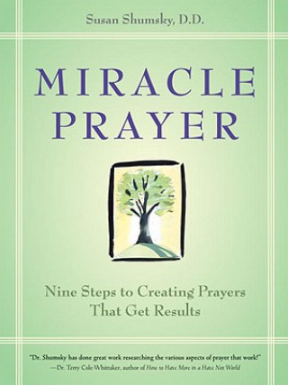 Книга Miracle Prayer Susan G. Shumsky