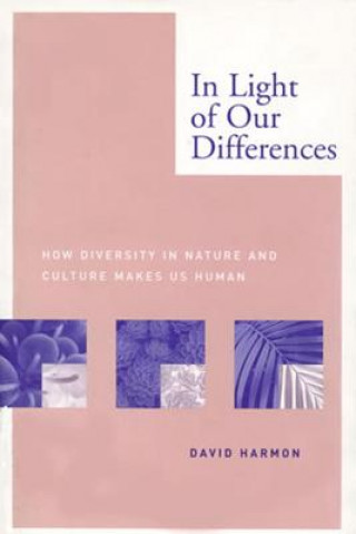 Book In Light of Our Differences David Harmon