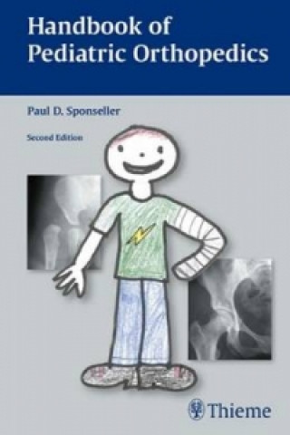 Könyv Handbook of Pediatric Orthopedics Paul D. Sponseller