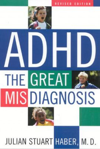 Book ADHD Julian Stuart Haber