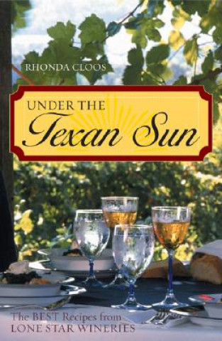 Carte Under the Texan Sun Rhonda Cloos