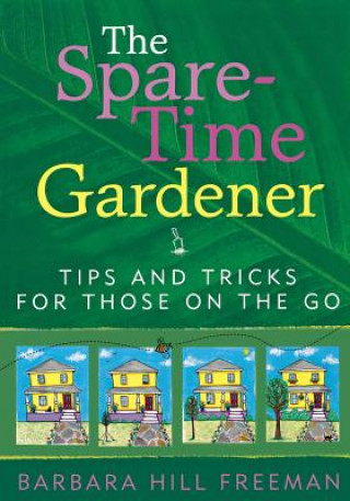 Book Spare-Time Gardener Barbara H. Freeman