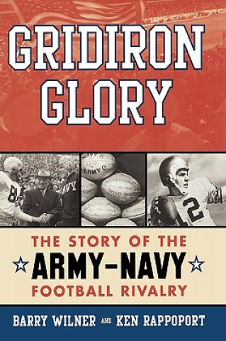 Book Gridiron Glory Barry Wilner