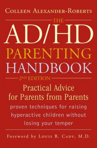 Könyv ADHD Parenting Handbook Colleen Alexander-Roberts
