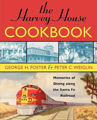 Carte Harvey House Cookbook George H. Foster