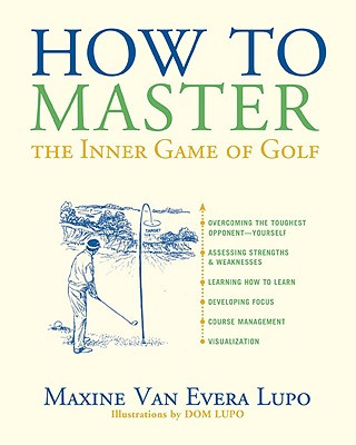 Carte How to Master the Inner Game of Golf Maxine Van Evera Lupo