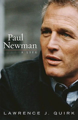 Könyv Paul Newman Lawrence J. Quirk